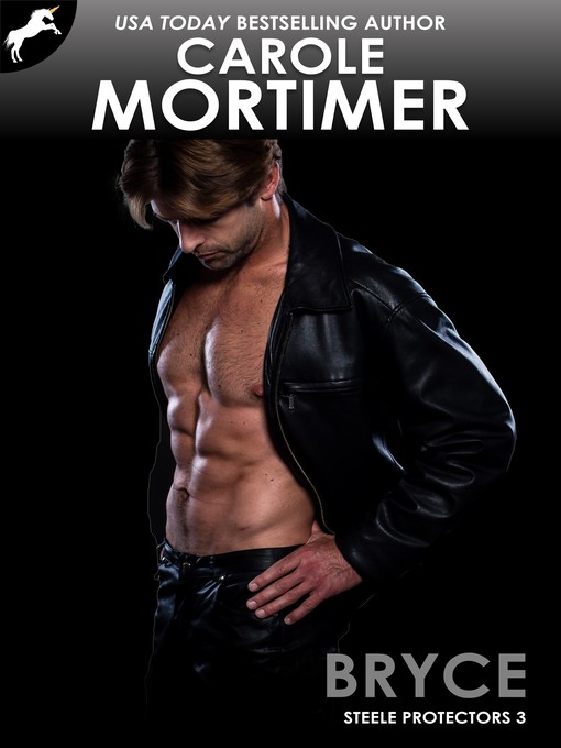 Title details for Bryce (Steele Protectors 3) by Carole Mortimer - Available